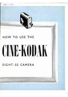 Kodak Cine Kodak 8 manual. Camera Instructions.